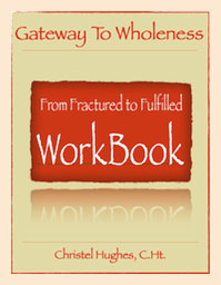 Fractured to Fulfilled Workbook